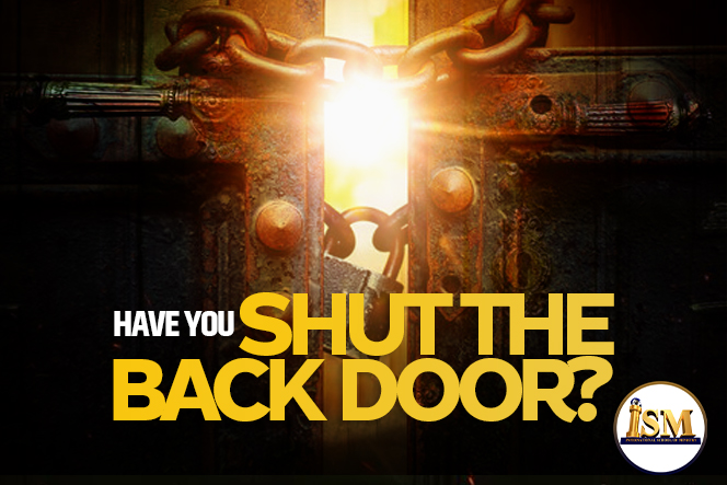 Have You Shut the Back Door?