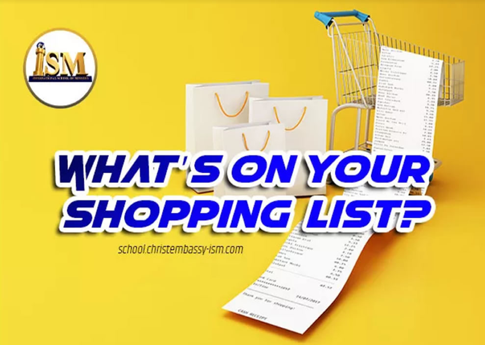 What's On Your Shopping List?